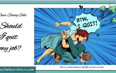 Should I Quit My Job