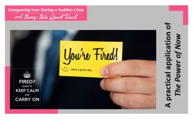 Conquering Fear During a Sudden Crisis