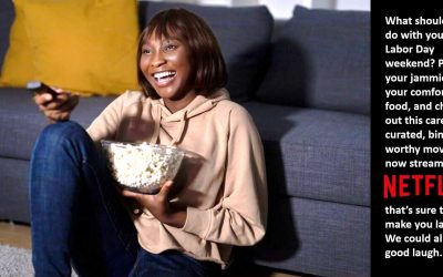 Labor Day Laughter Streaming at Netflix